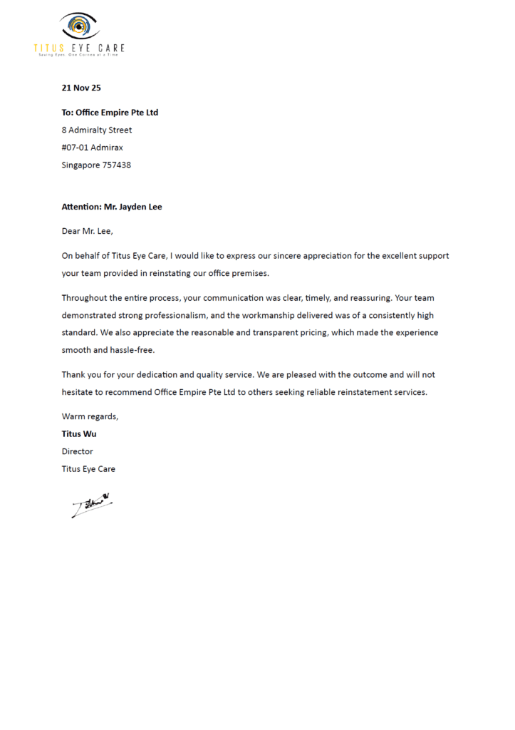 Office renovation review and testimonial for Office Empire by Eye Braces Clinic Pte Ltd